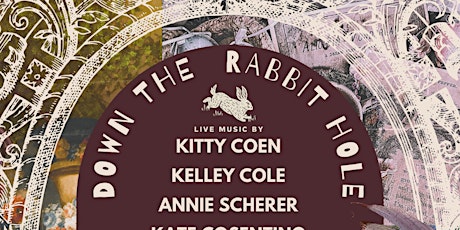 Down the Rabbit Hole - A Whimsical Night of Music