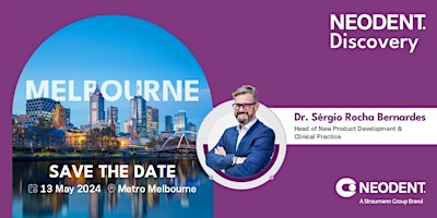 Primaire afbeelding van Neodent Discovery Melbourne – presented by Dr. Sérgio Rocha Bernardes
