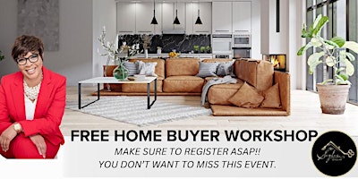 Imagem principal do evento Free Home Buyer Workshop