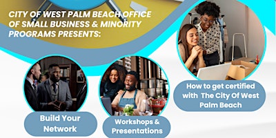 Primaire afbeelding van City of West Palm Beach Spring Into Action Business Resource Fair