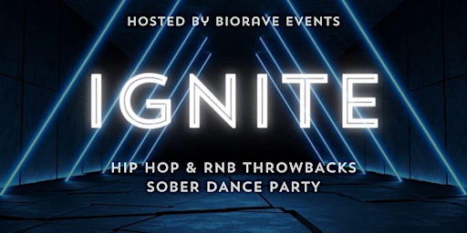 Primaire afbeelding van IGNITE  Vancouver: Hip Hop & RnB Throwbacks Sober Dance Party