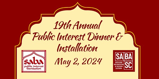 Imagen principal de SABA  PIF and SABA-SC 19th Annual Public Interest Dinner & Installation