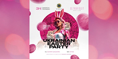 Primaire afbeelding van UKRAINIAN EASTER PARTY