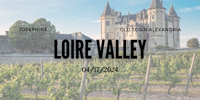 Josephine Wine Class - The Loire Valley primary image