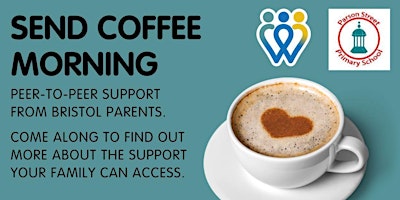 Primaire afbeelding van Parson Street Primary School | SEND Coffee Morning | Pupils only