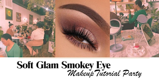 Primaire afbeelding van Soft Glam Smokey Eye Makeup Tutorial Class in Baltimore!(Long-lasting Glam)