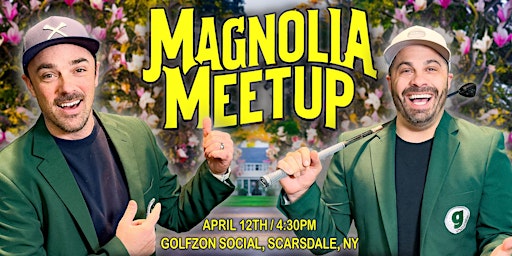 Image principale de Golficity Magnolia Meet-Up Sponsored by Equilibrium Met PGA Ale!