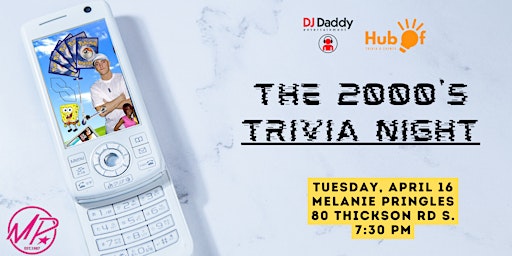 THE 2000's TRIVIA NIGHT - Melanie Pringles (Whitby) primary image