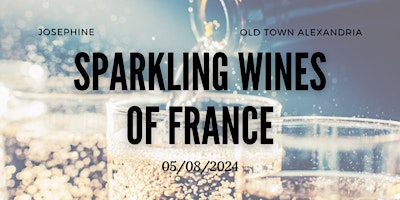 Imagem principal do evento Josephine Wine Class - Sparkling Wines of France