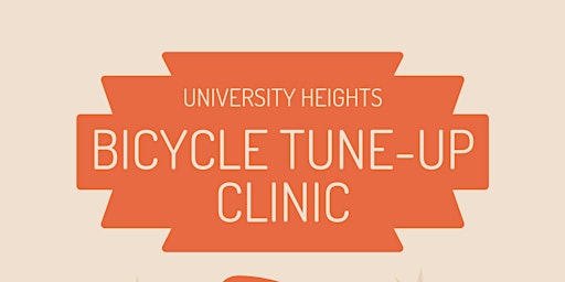 Imagem principal do evento University Heights Bicycle Tune-Up Clinic