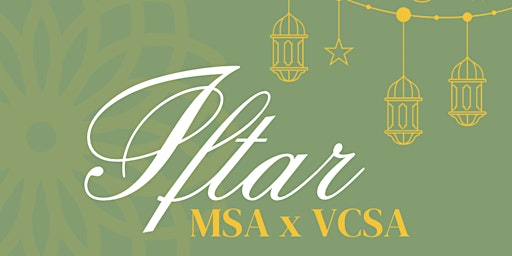 Primaire afbeelding van MSA x VCSA Iftar 2024