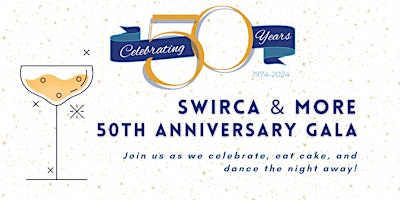 Hauptbild für SWIRCA & More 50th Anniversary Gala