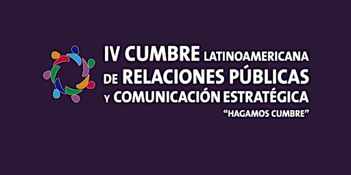 Image principale de Cumbre Latinoamericana de Relaciones Públicas y Comunicación estratégica