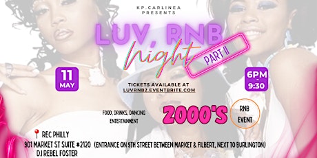 Luv, RNB pt. II |a 2000's RnB event