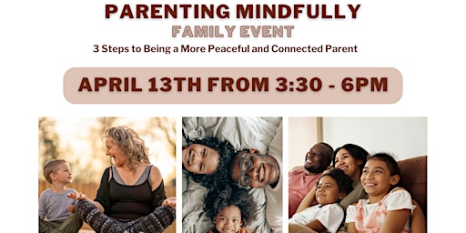Parenting Mindfully: Where Parents and Children Learn and Grow Together primary image