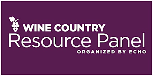 Immagine principale di Wine Country Resource Panel - April 2024 
