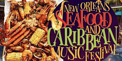 New Orleans Seafood & Caribbean Music Festival (Essence Weekend) primary image