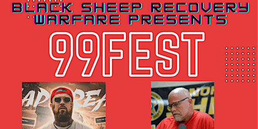 Imagem principal do evento Black Sheep Recovery Warfare Presents “99 Fest” 2024