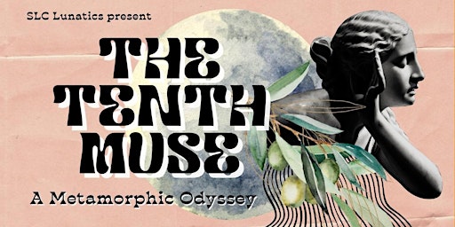 Primaire afbeelding van The Tenth Muse | A Metamorphic Odyssey