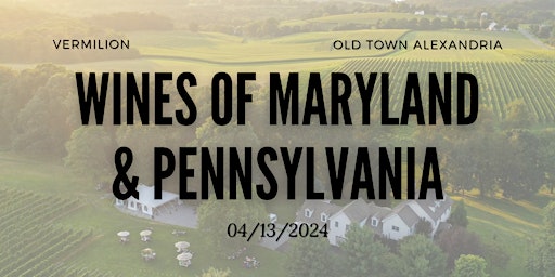 Imagen principal de Vermilion Wine Class - Wines of Maryland & Pennsylvania