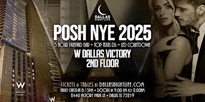 Hauptbild für 2025 W Dallas Posh New Year's Eve Party