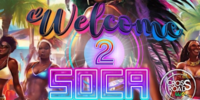 Welcome 2 Soca primary image