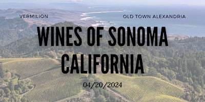 Imagen principal de Vermilion Wine Class - Wines of Sonoma, California