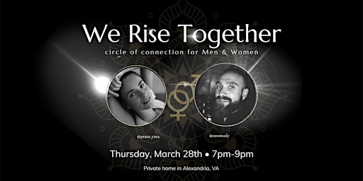 WE RISE TOGETHER - Circle of Connection for Men & Women primary image