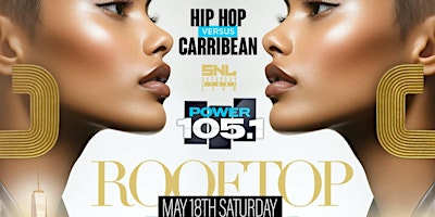 Imagem principal do evento Hip Hop vs Carib @ Polygon BK 2 Floors with Rooftop: Free entry w/ RSVP