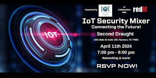 Imagem principal do evento IoT Security Foundation Houston Chapter Mixer