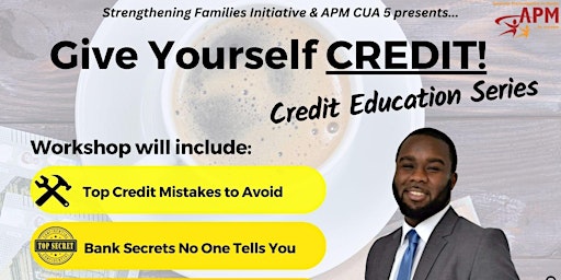 Give Yourself CREDIT: Credit Education Series primary image