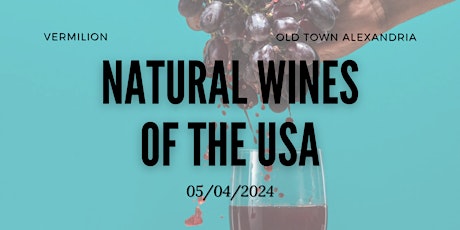 Vermilion Wine Class - Natural Wines of the USA