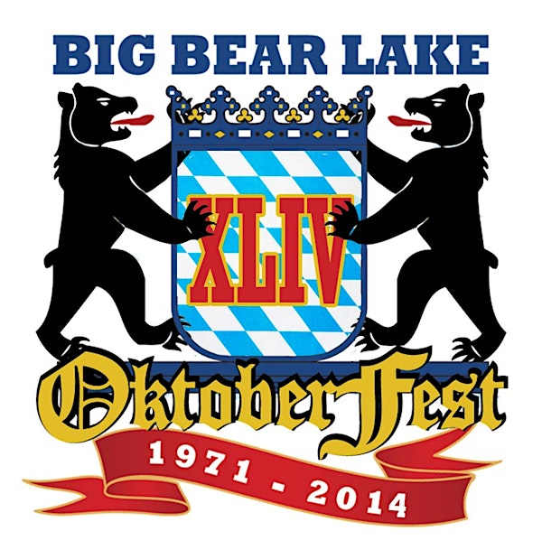 TICKETS AVAILABLE AT THE GATE Big Bear Lake Oktoberfest Sept. 20 & 21, 2014