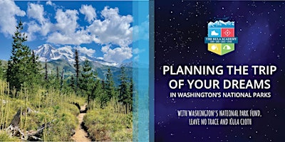 Imagen principal de Planning the Trip of Your Dreams in Washington's National Parks