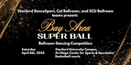 Bay Area Super Ball DanceSport Competition