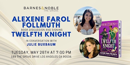 Alexene Farol Follmuth discusses TWELFTH KNIGHT at B&N The Grove primary image