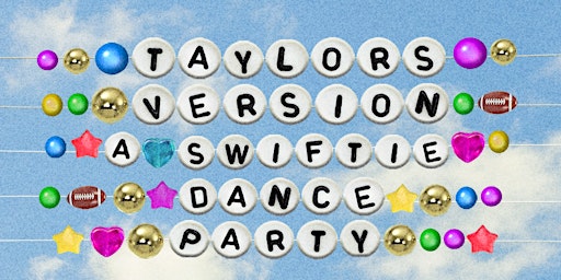 Spring Fling 2024: Taylor's Version primary image