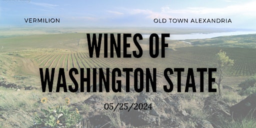 Imagem principal do evento Vermilion Wine Class - Wines of Washington State