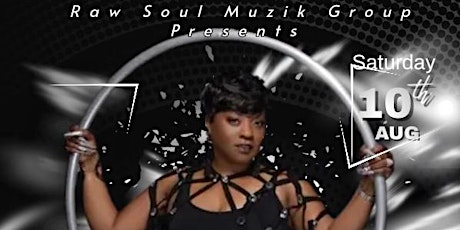 Raw Soul Muzik Group Presents: J’Cenae & Friends "THE BLACKOUT"