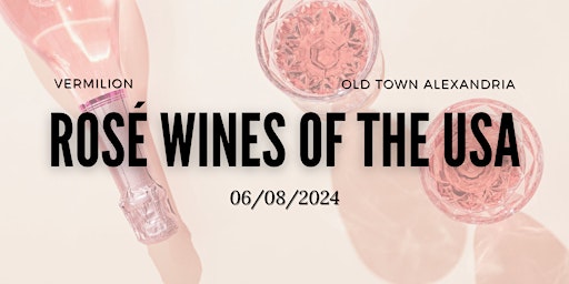 Imagem principal do evento Vermilion Wine Class - Rosé Wines of the USA