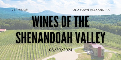 Primaire afbeelding van Vermilion Wine Class - Wines of Shenandoah Valley