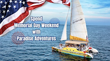 Primaire afbeelding van Memorial Day Adventure Tour with Paradise Adventures!