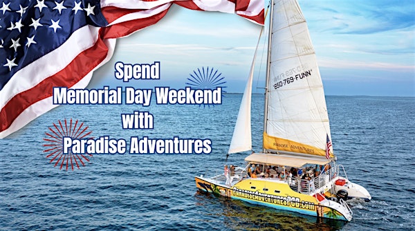 Memorial Day Adventure Tour with Paradise Adventures!