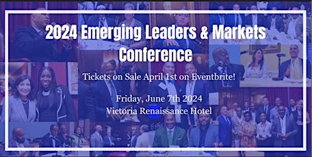 2024 Emerging Leaders & Markets Conference