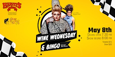 Primaire afbeelding van Wine Wednesday and Drag Queen Bingo