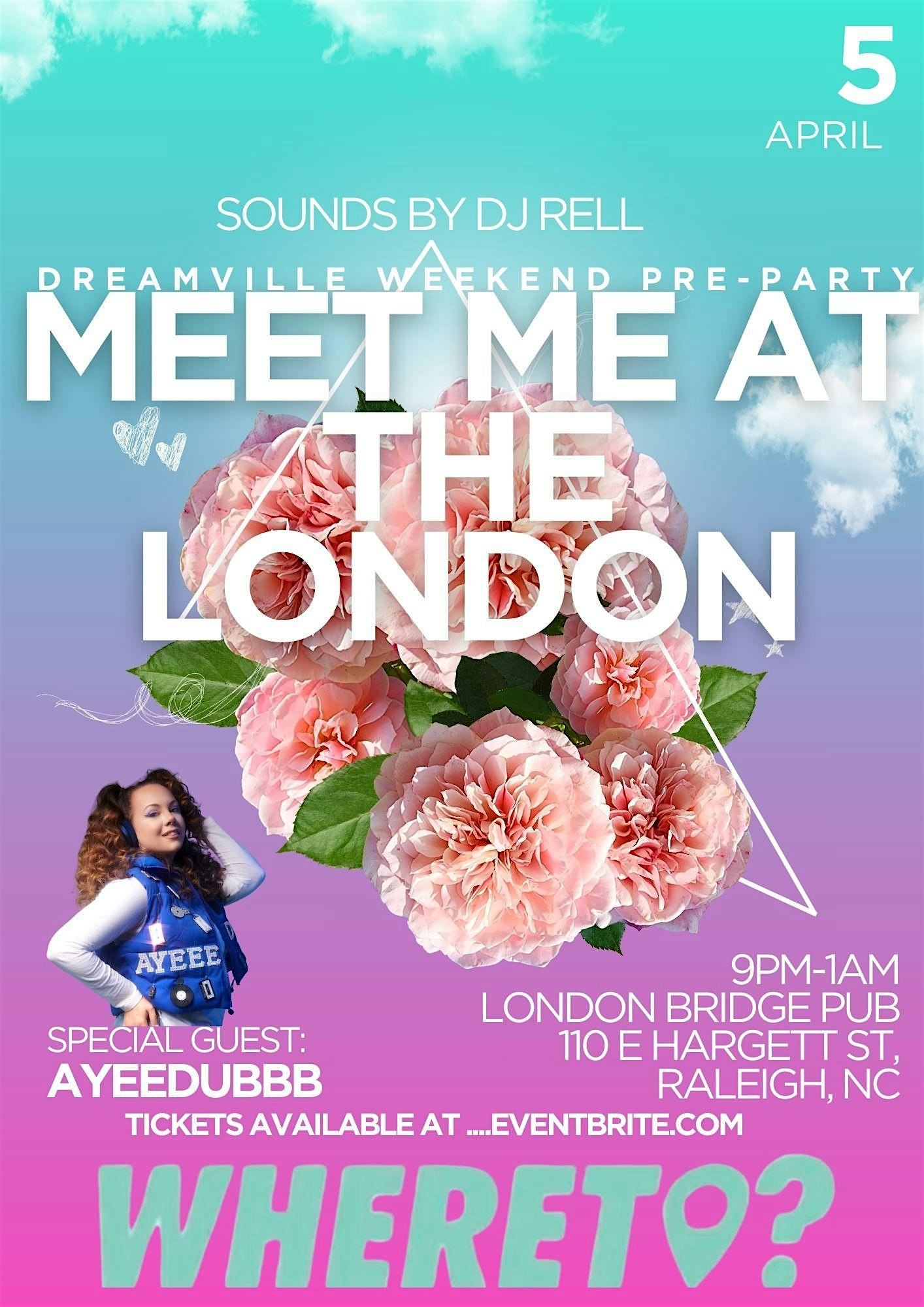 Meet Me At The London: Dreamville Weekend Pre Party!