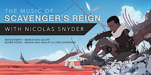 Music of Scavenger's Reign with Nicolas Snyder primary image
