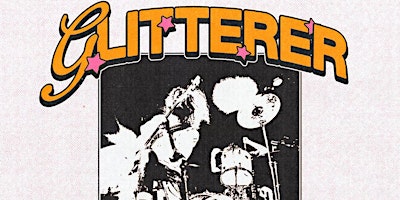 4/18 Glitterer LIVE @ Cobra Cabana with local support primary image