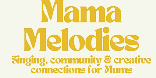 Image principale de Mama Melodies