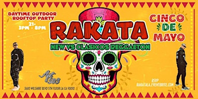 Imagen principal de RAKATA - Cinco De Mayo Rooftop Reggaeton Day Party